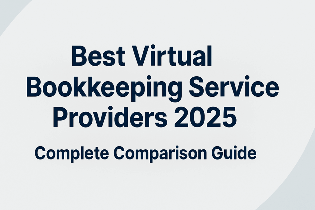 Best Virtual Bookkeeping Services in 2025 Complete Comparison